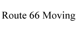 ROUTE 66 MOVING trademark