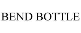 BEND BOTTLE trademark