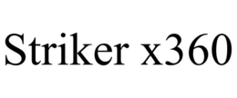 STRIKER X360 trademark