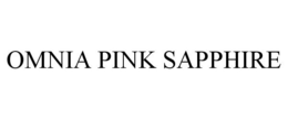 OMNIA PINK SAPPHIRE trademark
