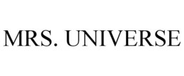 MRS. UNIVERSE trademark