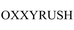 OXXYRUSH trademark