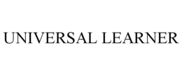 UNIVERSAL LEARNER trademark