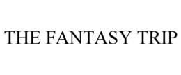 THE FANTASY TRIP trademark