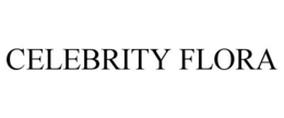 CELEBRITY FLORA trademark