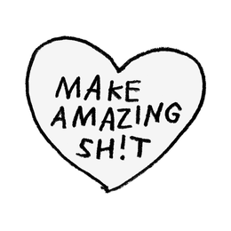 MAKE AMAZING SH!T trademark