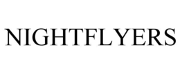 NIGHTFLYERS trademark