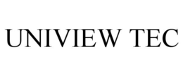 UNIVIEW TEC trademark