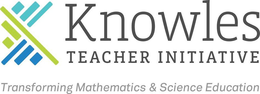 KNOWLES TEACHER INITIATIVE TRANSFORMINGMATHEMATICS AND SCIENCE EDUCATION trademark