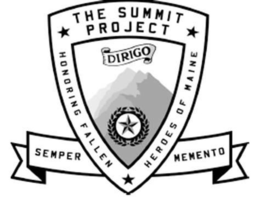THE SUMMIT PROJECT HONORING FALLEN HEROES OF MAINE DIRIGO SEMPER MEMENTO trademark
