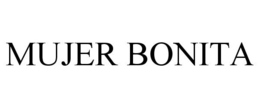 MUJER BONITA trademark