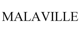 MALAVILLE trademark