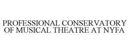 PROFESSIONAL CONSERVATORY OF MUSICAL THEATRE AT NYFA trademark