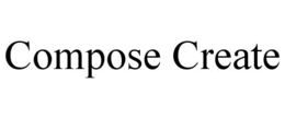 COMPOSE CREATE trademark