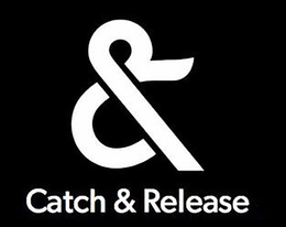 CATCH & RELEASE trademark