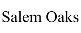 SALEM OAKS trademark