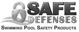SAFE DEFENSES SWIMMING POOL SAFETY PRODUCTS trademark