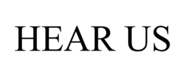 HEAR US trademark