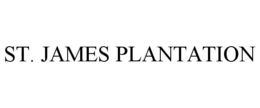 ST. JAMES PLANTATION trademark