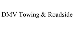 DMV TOWING & ROADSIDE trademark