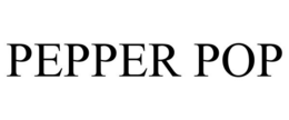 PEPPER POP trademark