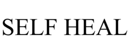 SELF HEAL trademark