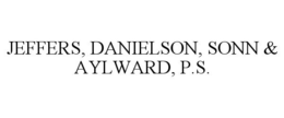 JEFFERS, DANIELSON, SONN & AYLWARD, P.S. trademark