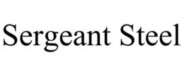 SERGEANT STEEL trademark