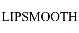 LIPSMOOTH trademark