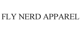 FLY NERD APPAREL trademark