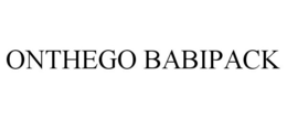 ONTHEGO BABIPACK trademark