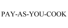 PAY-AS-YOU-COOK trademark