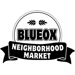 BLUEOX NEIGHBORHOOD MARKET trademark