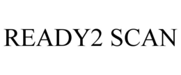 READY2 SCAN trademark