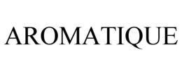AROMATIQUE trademark