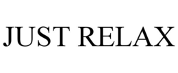 JUST RELAX trademark