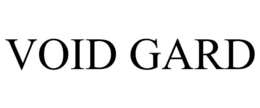 VOID GARD trademark
