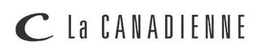 C LA CANADIENNE trademark