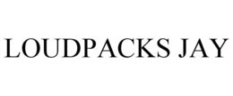 LOUDPACKS JAY trademark