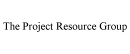 THE PROJECT RESOURCE GROUP trademark