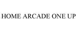 HOME ARCADE ONE UP trademark