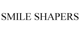 SMILE SHAPERS trademark