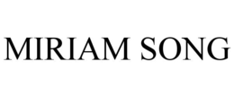MIRIAM SONG trademark