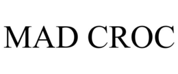 MAD CROC trademark