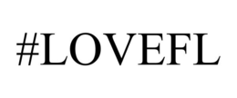 #LOVEFL trademark