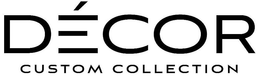 DÉCOR CUSTOM COLLECTION trademark