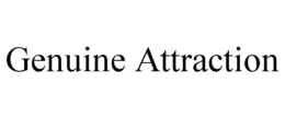 GENUINE ATTRACTION trademark