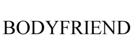 BODYFRIEND trademark