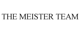 THE MEISTER TEAM trademark
