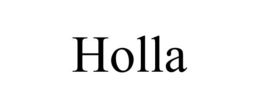 HOLLA trademark